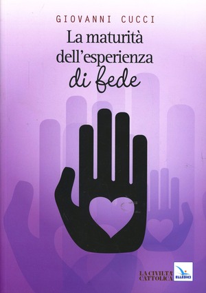 La maturità dell'esperienza di fede