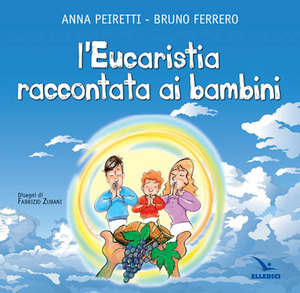 L' eucarestia raccontata ai bambini