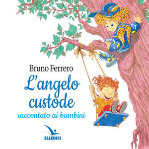 L' angelo custode raccontato ai bambini