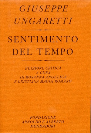 Sentimento del tempo. Ediz. critica