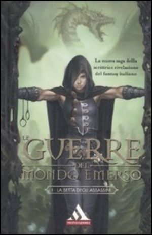 La setta degli assassini. Le guerre del mondo emerso