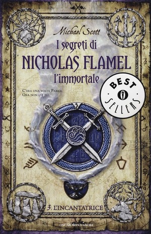 L' incantatrice. I segreti di Nicholas Flamel, l'immortale