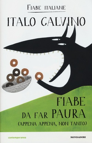 Fiabe da far paura (appena appena, non tanto). Fiabe italiane. Ediz. illustrata
