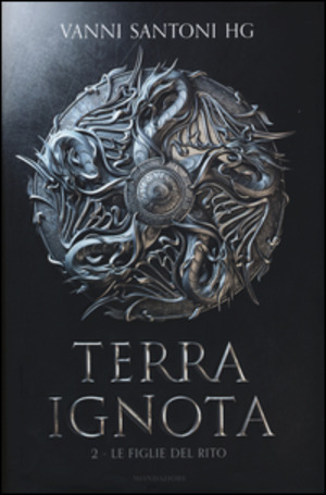 Le figlie del rito. Terra ignota