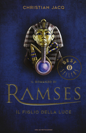 Il figlio della luce. Il romanzo di Ramses