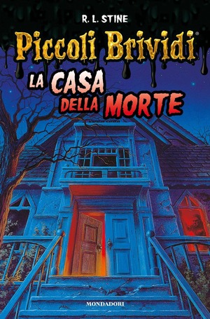 Piccoli brividi. La casa della morte