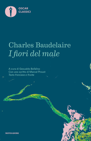 I fiori del male. Testo francese a fronte