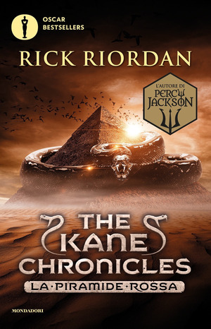 La piramide rossa. The Kane Chronicles