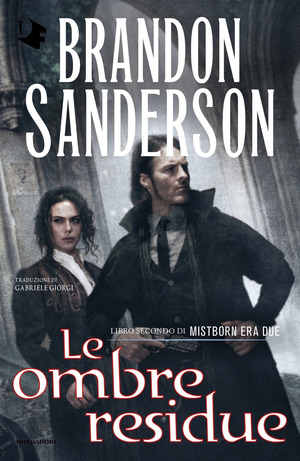 Le ombre residue. Mistborn. Era due