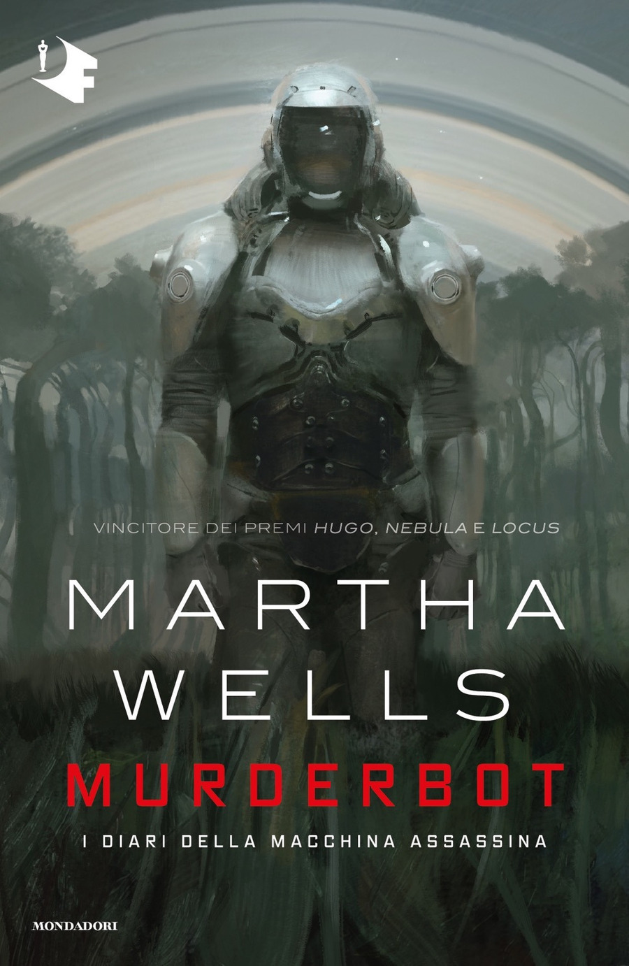 Murderbot. I diari della macchina assassina Murderbot. I diari della macchina assassina