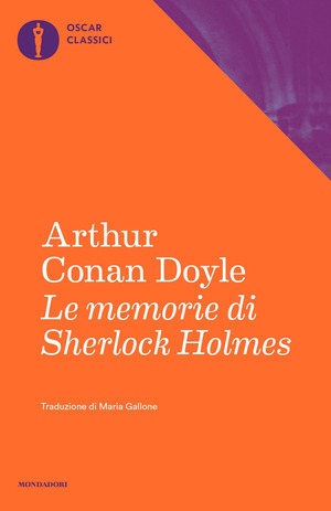Le memorie di Sherlock Holmes Le memorie di Sherlock Holmes