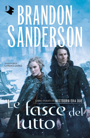 Le fasce del lutto. Mistborn. Era due