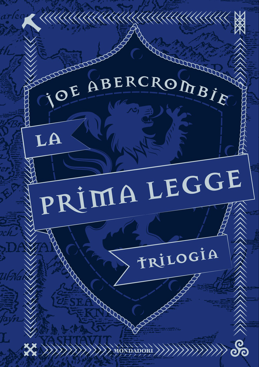 La prima legge. Trilogia: Il richiamo delle spade-Non prima che siano impiccati-L'ultima ragione dei re