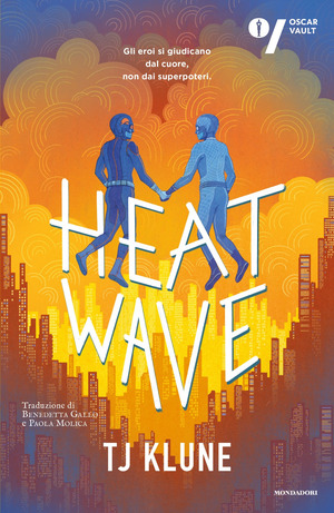 Heat wave. Ediz. italiana