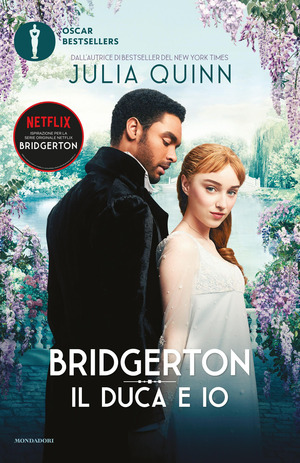 Il duca e io. Serie Bridgerton. Ediz. speciale Il duca e io. Serie Bridgerton. Ediz. speciale