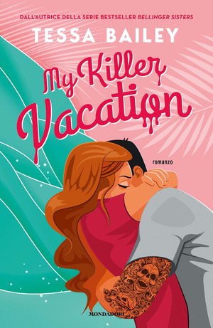 My killer vacation My killer vacation