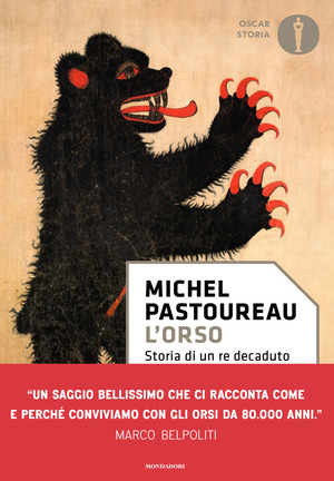 L' orso. Storia di un re decaduto
