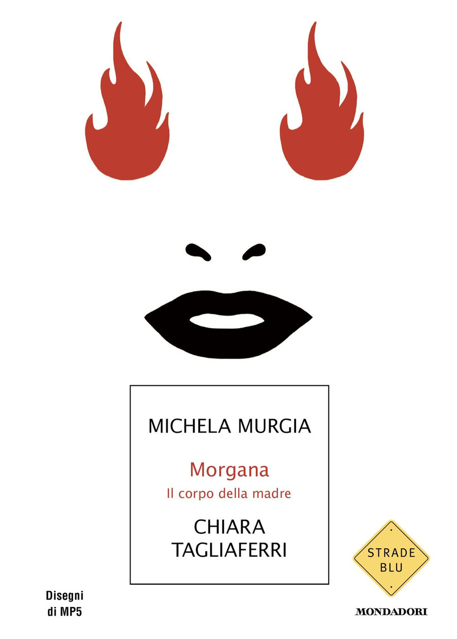 Morgana. Il corpo della madre