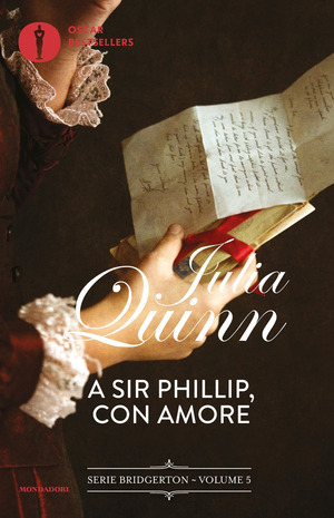 A Sir Phillip, con amore. Serie Bridgerton A Sir Phillip, con amore. Serie Bridgerton