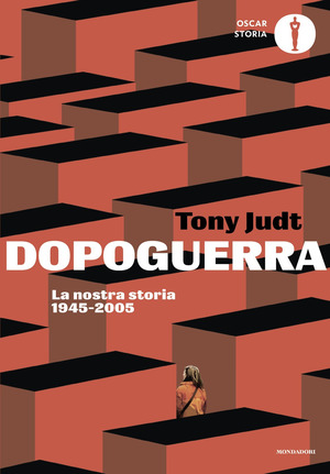 Dopoguerra. La nostra storia 1945-2005