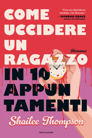 Come uccidere un ragazzo in 10 appuntamenti