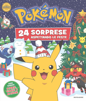 Pokémon. 24 sorprese aspettando le feste. Ediz. illustrata