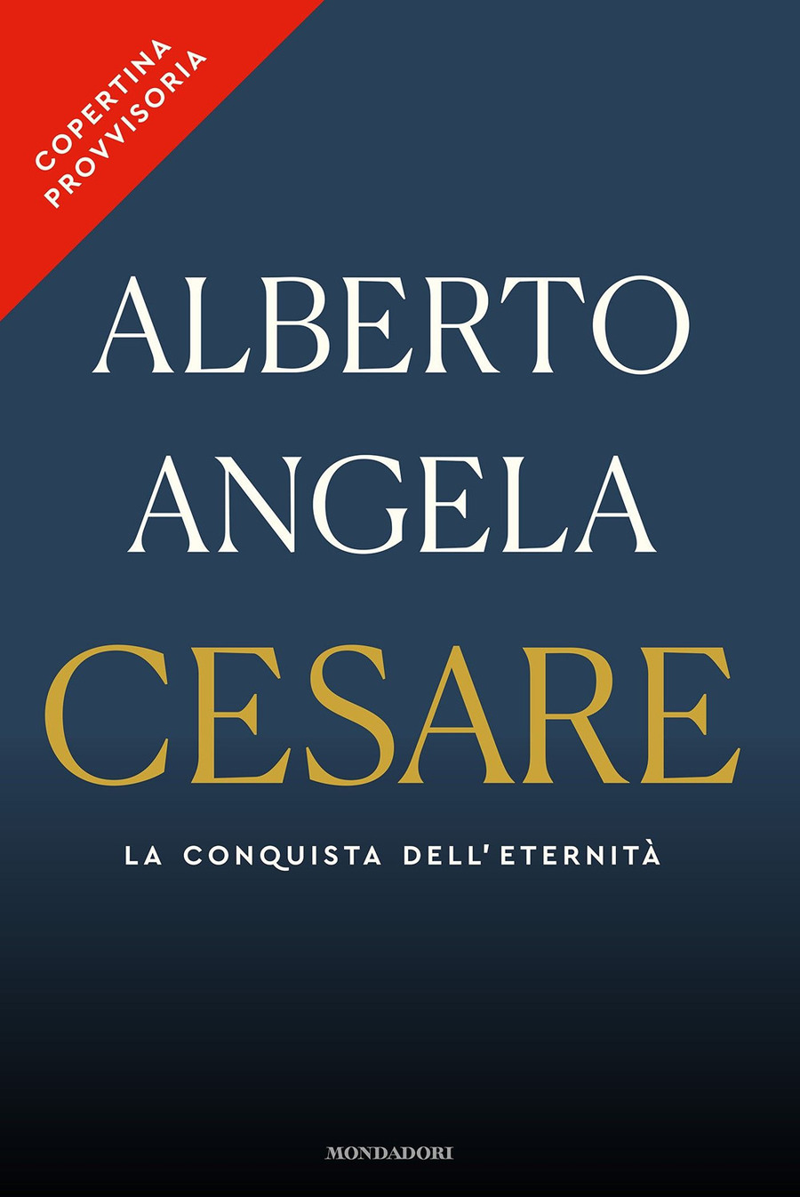 Cesare. La conquista dell'eternità