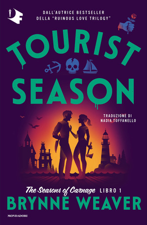 Tourist season. The season of carnage. Ediz. italiana