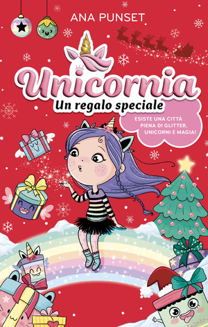 Unicornia. Un regalo speciale