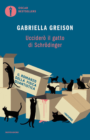 Ucciderò il gatto di Schrödinger