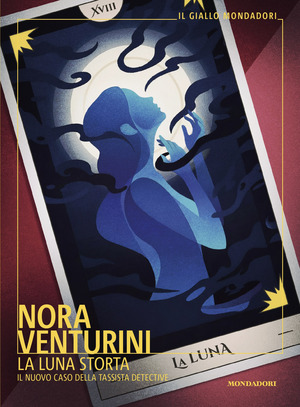 La luna storta. Il nuovo caso della tassista detective
