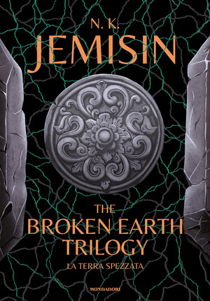 The broken earth trilogy. La terra spezzata