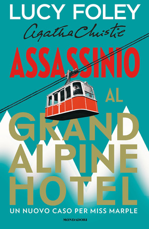 Assassinio al Grand Alpine Hotel