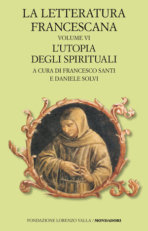 La letteratura francescana. Testo latino a fronte