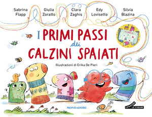 I primi passi dei Calzini Spaiati. Ediz. a colori