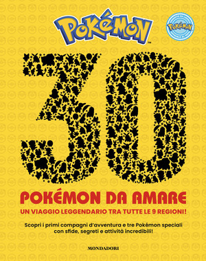 Pokémon. 30 Pokémon da amare