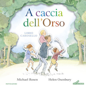 A caccia dell'Orso. Libro carosello. Ediz. a colori