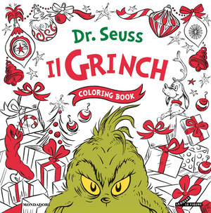 Il Grinch. Coloring book. Ediz. a colori