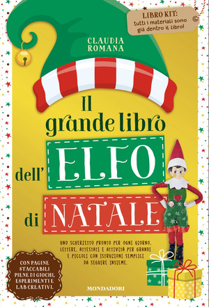 Kit 24 giorni dell'Elfo di Natale. Nuova ediz.