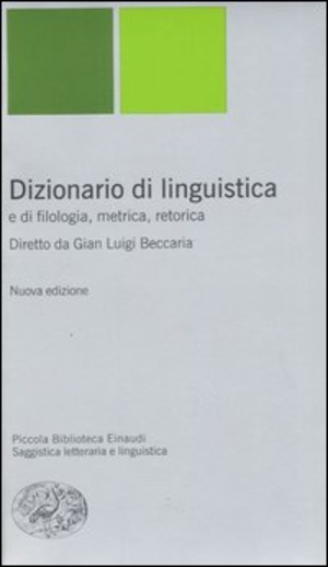 Dizionario di linguistica e di filologia, metrica, retorica