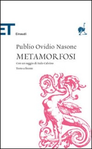 Le metamorfosi. Testo latino a fronte