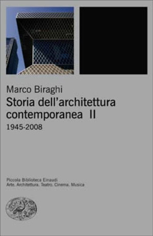 Storia dell'architettura contemporanea. Ediz. illustrata