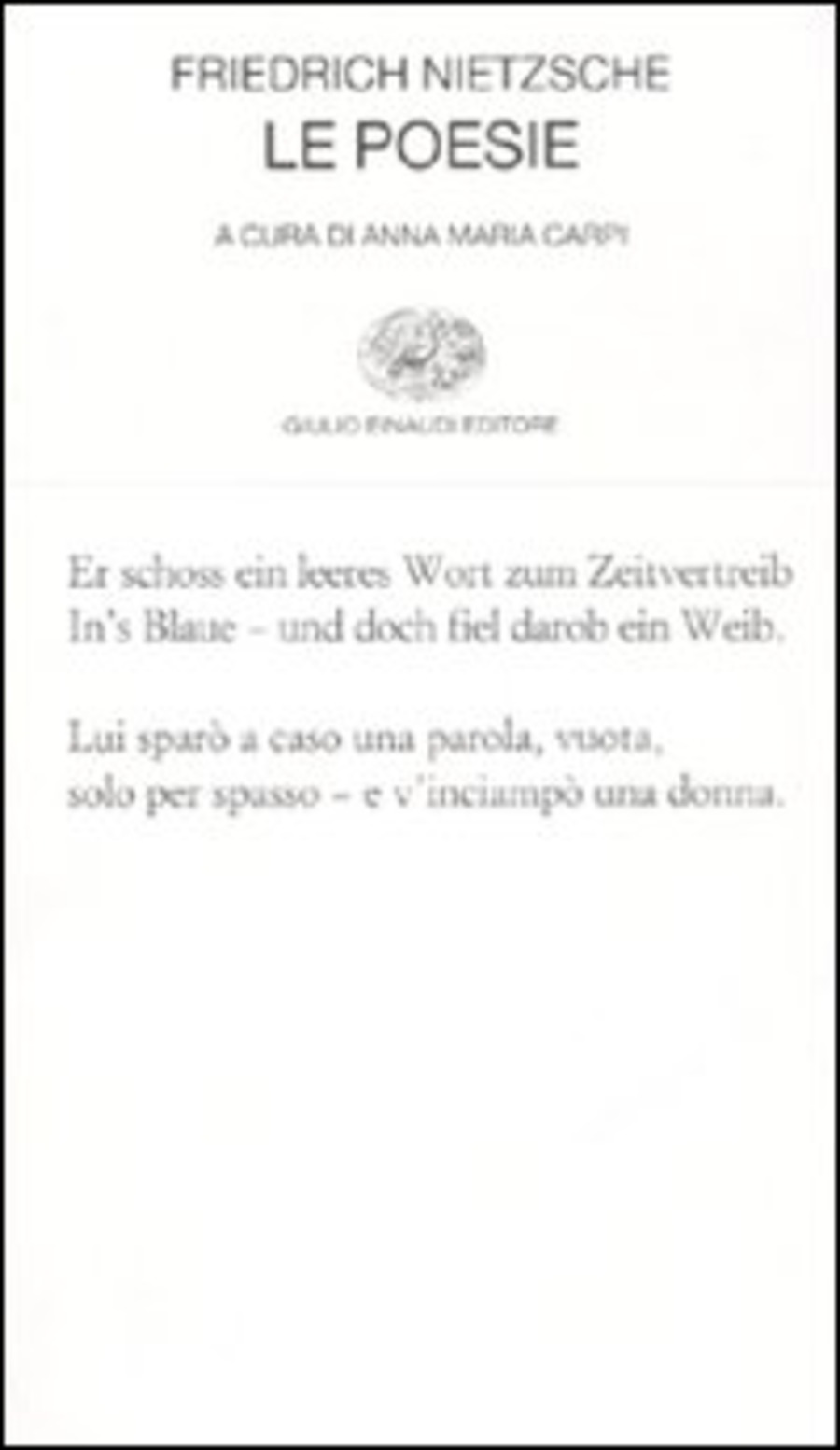 Le poesie. Testo tedesco a fronte