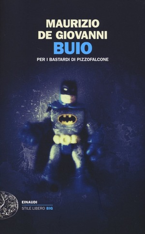 Buio per i Bastardi di Pizzofalcone