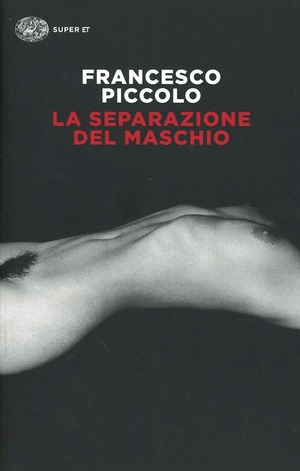 La separazione del maschio La separazione del maschio