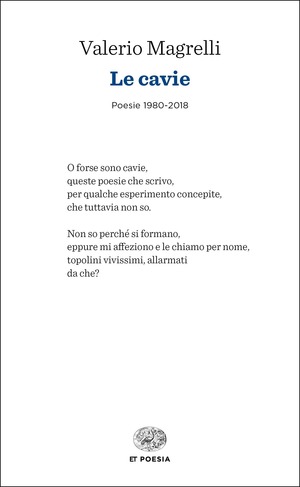 Le cavie. Poesie 1980-2018