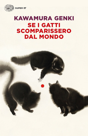 Se i gatti scomparissero dal mondo Se i gatti scomparissero dal mondo