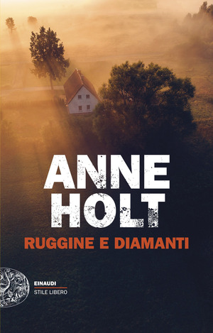 Ruggine e diamanti