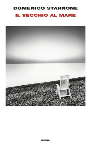 Il vecchio al mare Il vecchio al mare