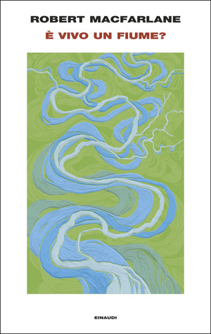 È vivo un fiume?